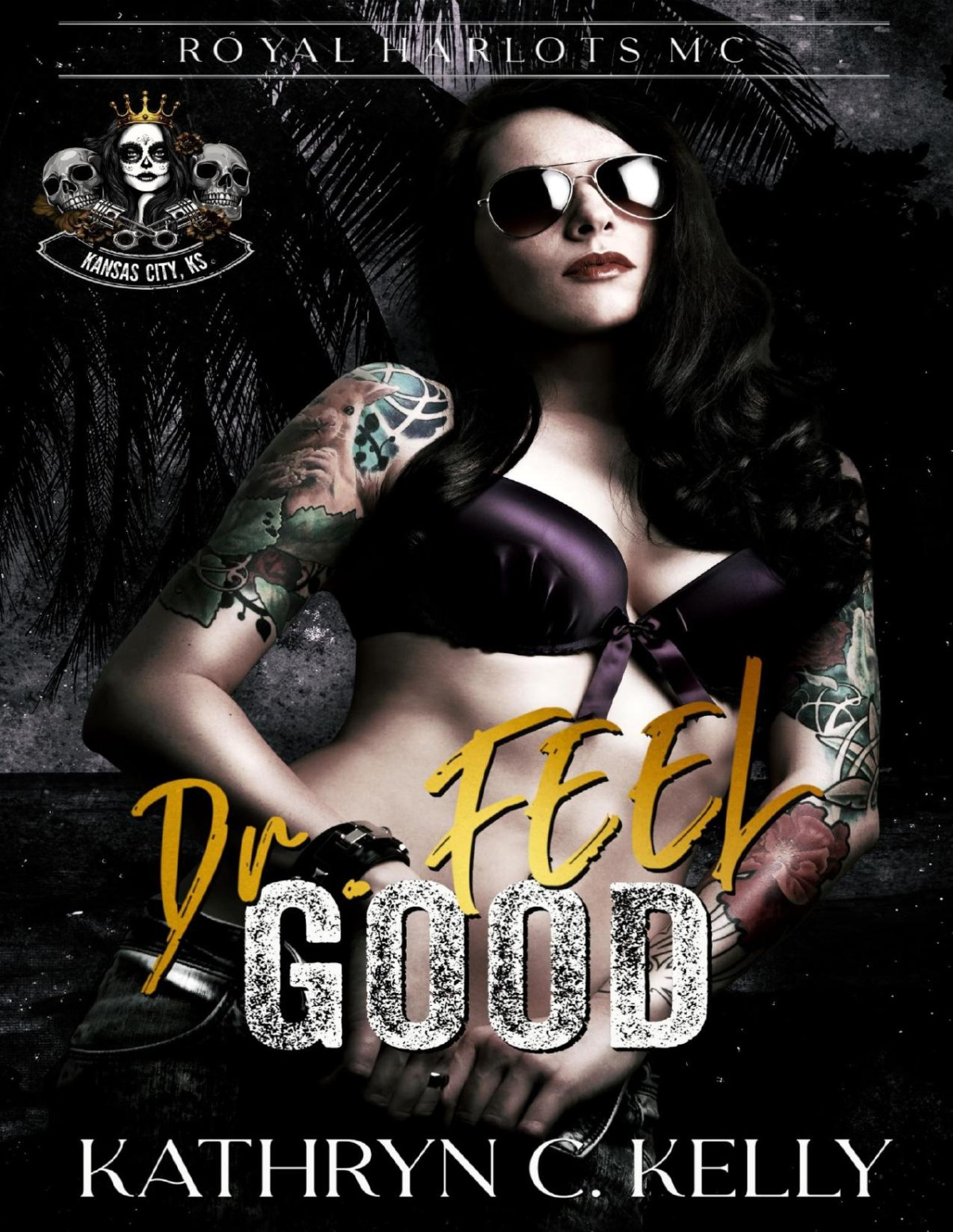 Dr Feel Good Royal Harlots Mc Kansas City Ks Kathryn C Kelly