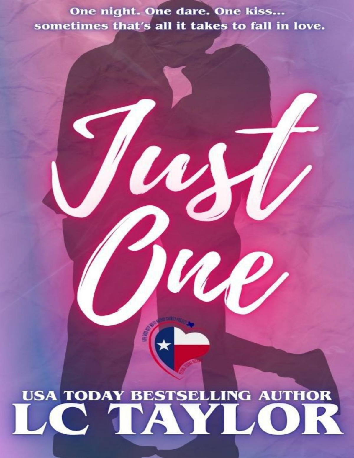 Just One A New Adult College Romance Box Set Enemies To Lovers Friends To Lovers Second Chance And Accidental Marriage Lc Taylor