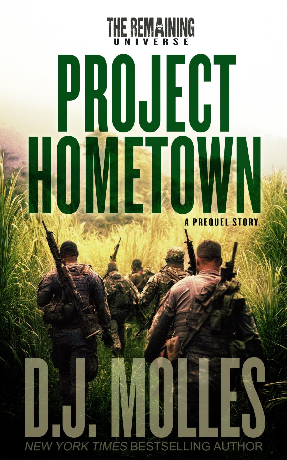 Project Hometown A Remaining Universe Prequel Story Lee Harden Series The Remaining Universe Dj Molles