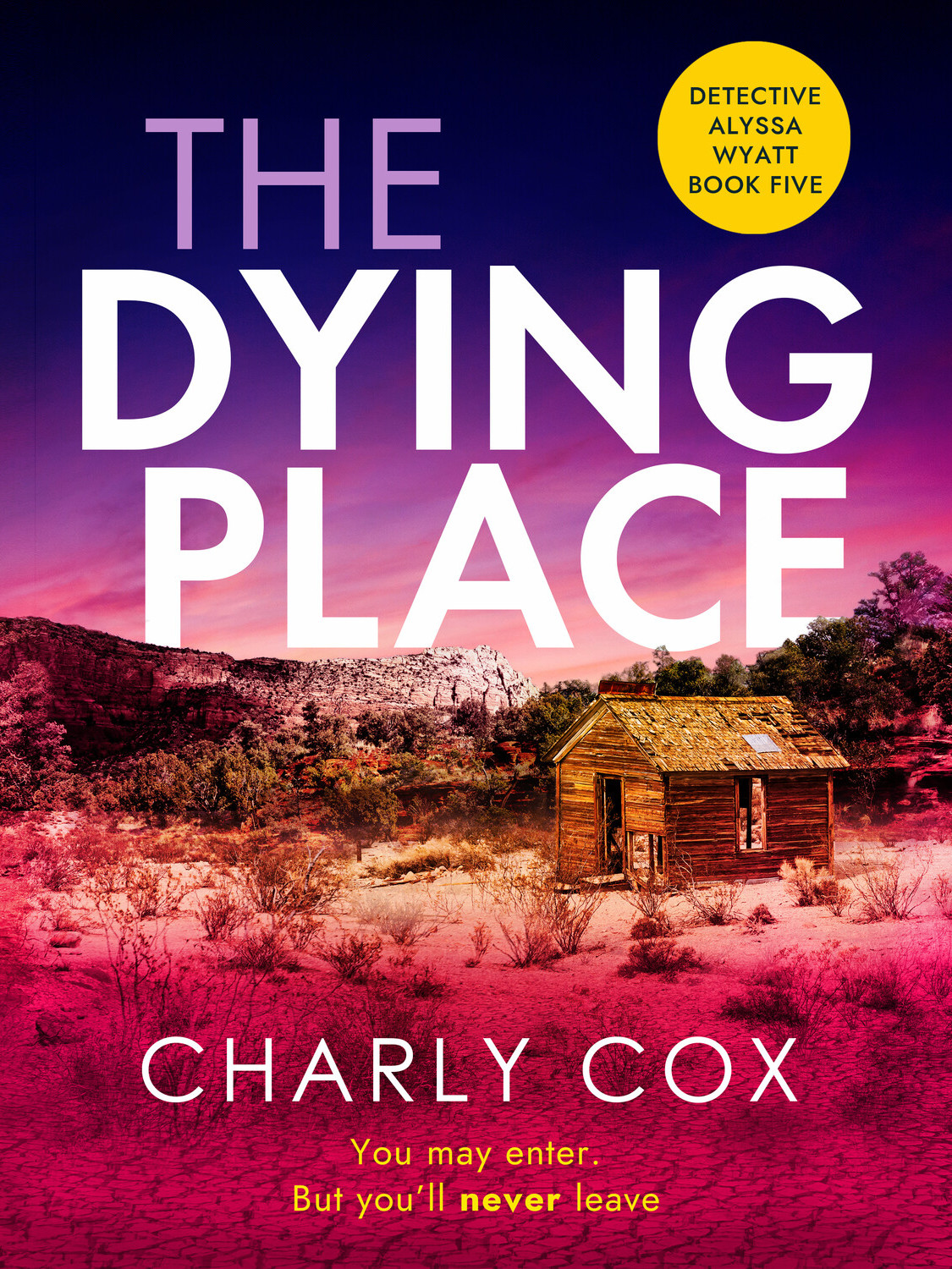 Alyssa Wyatt 05 The Dying Place Cox Charly