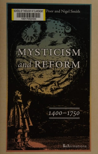 Mysticism And Reform 14001750 Reformations Medieval And Early Modern First Edition Sara S Poor