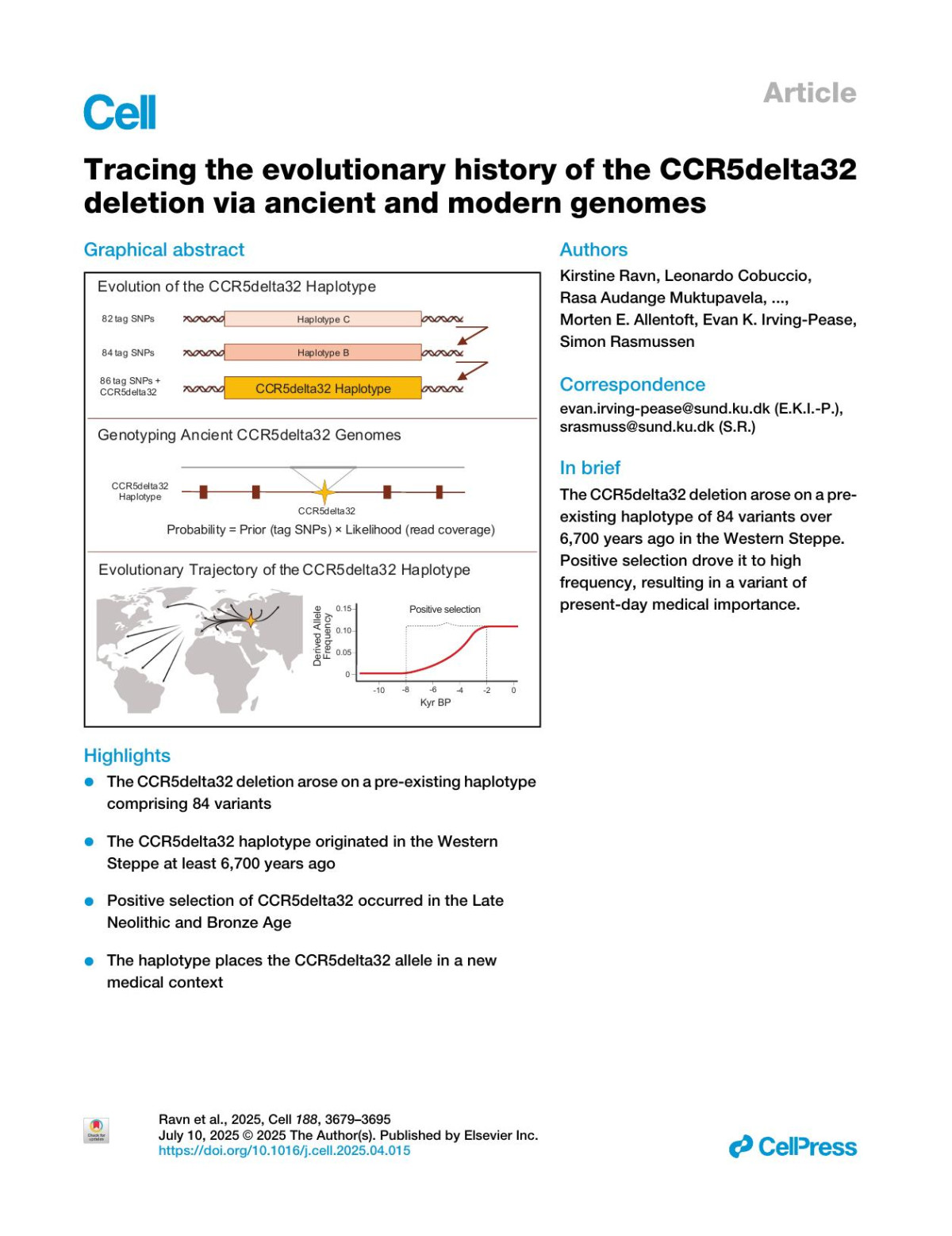 Tracing The Evolutionary History Of The Ccr5delta32 Deletion Via Ancient And Modern Genomes Kirstine Ravn Leonardo Cobuccio Rasa Audange Muktupavela Jonas Meisner Lasse Schnell Danielsen Michael Eriksen Benros Thorfinn Sand Korneliussen Martin Sikora Eske Willerslev Morten E Allentoft Evan K Irvingpease Simon Rasmussen