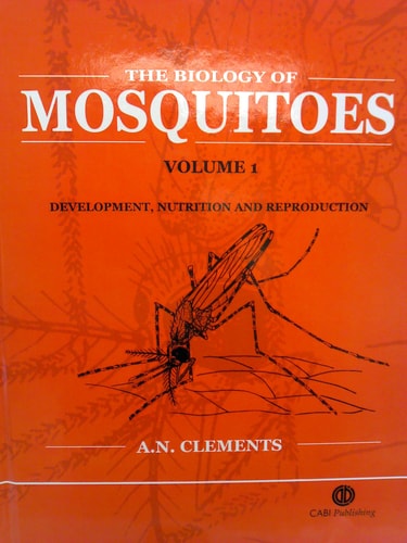 The Biology Of Mosquitoes 1 Development Nutrition And Reproduction Alan Neville Clements