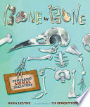 Bone By Bone Comparing Animal Skeletons Sara C Levine