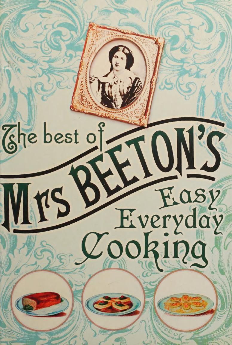 The Best Of Mrs Beetons Easy Everyday Cookingscanned Isabella Mary Beeton