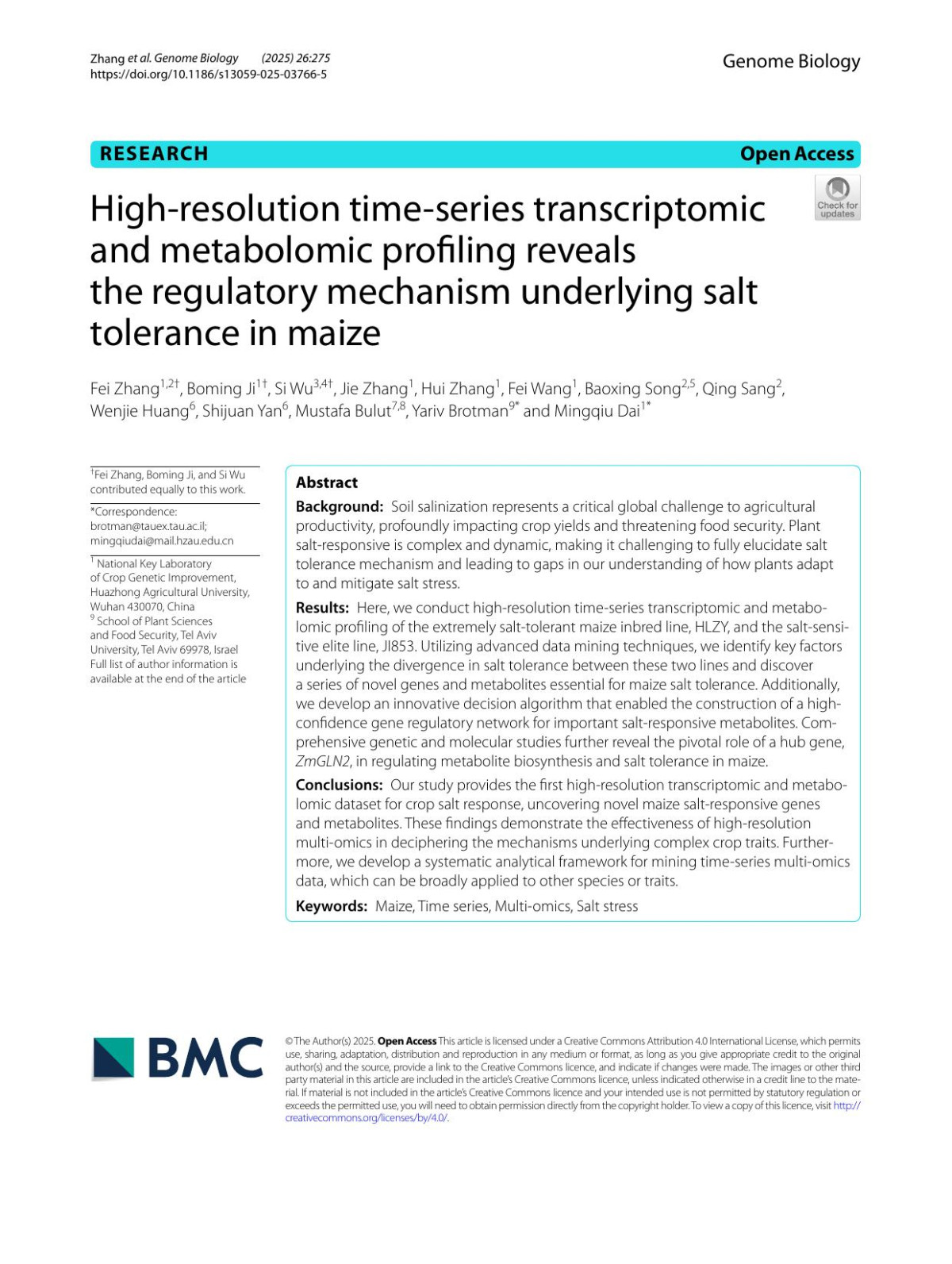 Highresolution Timeseries Transcriptomic And Metabolomic Profiling Reveals The Regulatory Mechanism Underlying Salt Tolerance In Maize Fei Zhang Boming Ji Si Wu Jie Zhang Hui Zhang Fei Wang Baoxing Song Qing Sang Wenjie Huang Shijuanyan Mustafa Bulut Yariv Brotman Mingqiu Dai
