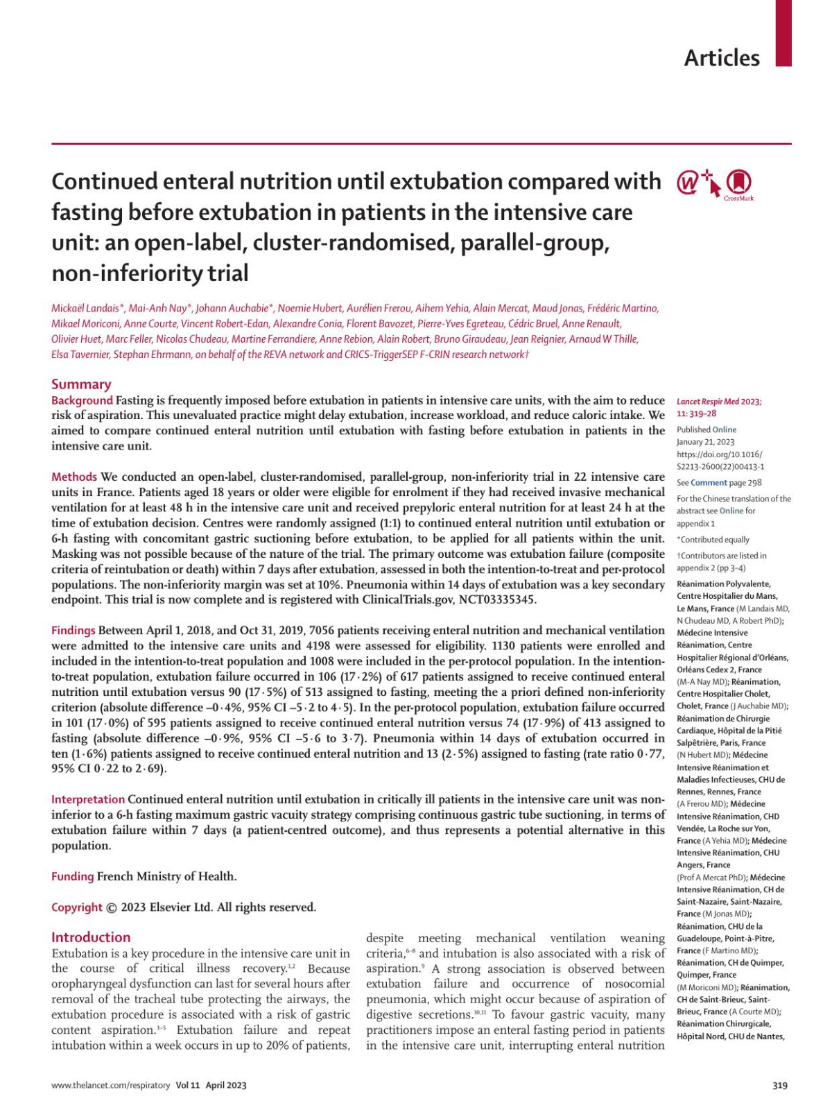 Continued Enteral Nutrition Until Extubation Compared With Fasting Before Extubation In Patients In The Intensive Care Unit An Openlabel Clusterrandomised Parallelgroup Noninferiority Trial Mickaãl Landais Md Maianh Nay Md Johann Auchabie Md Noemie Hubert Md Aurãlien Frerou Md Aihem Yehia Md Prof Alain Mercat Phd Maud Jonas Md Frãdãric Martino Md Mikael Moriconi Md Anne Courte Md Vincent Robertedan Md