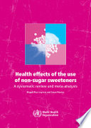 Health Effects Of The Use Of Nonsugar Sweeteners Primera Magali Riosleyvraz Jason Montez