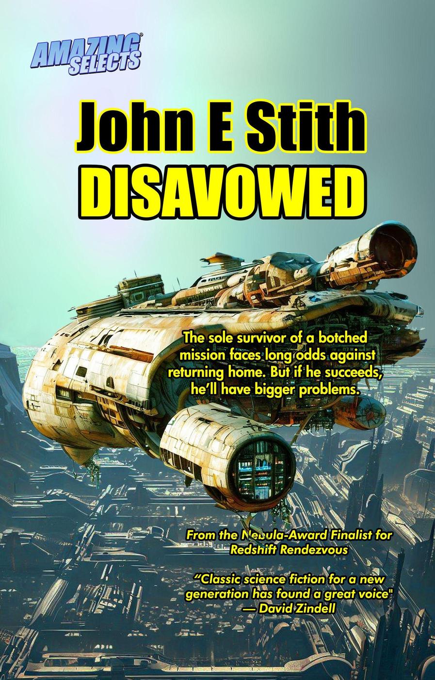 Disavowed John E Stith