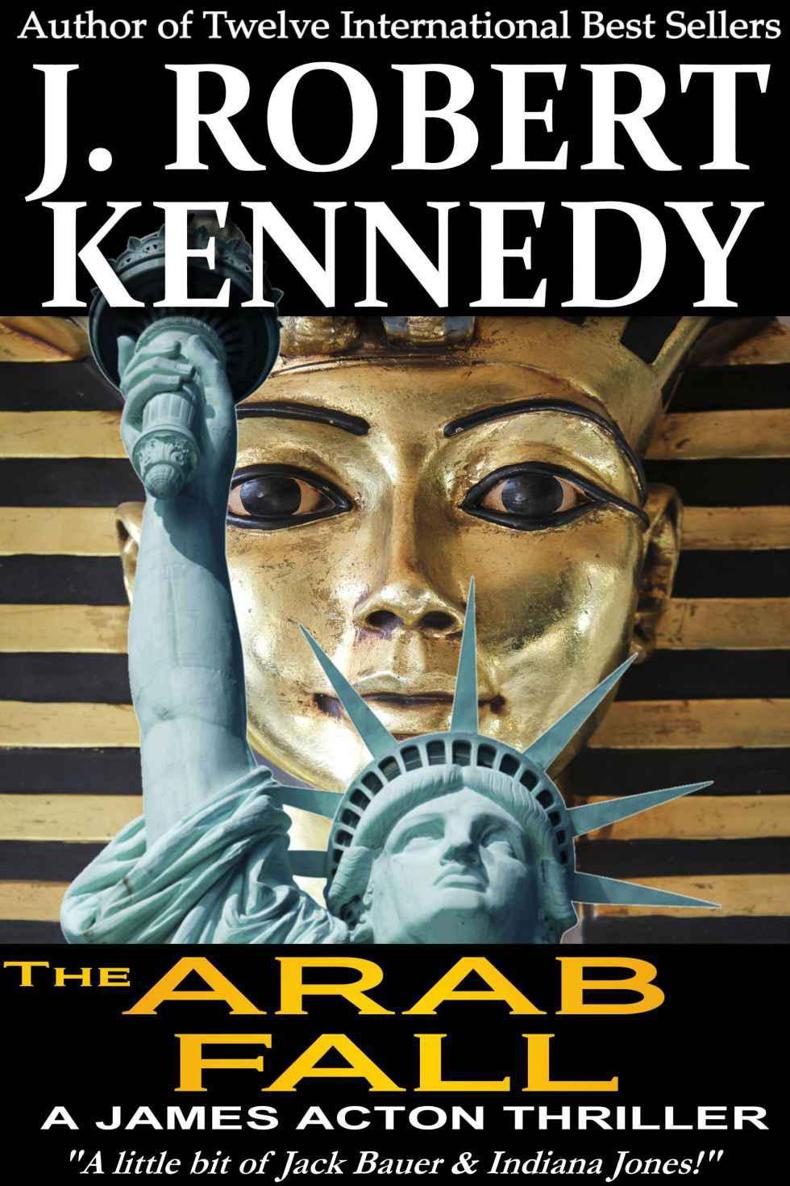 James Action 06 Arab Fall J Robert Kennedy