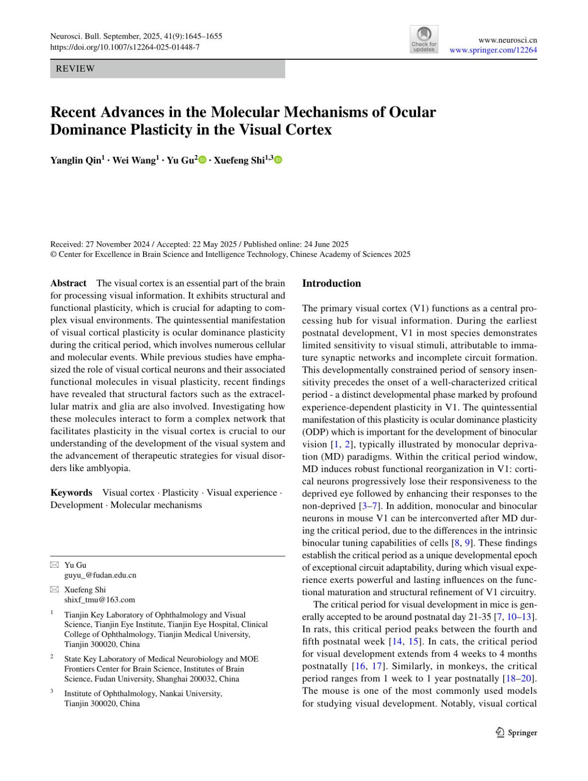 Recent Advances In The Molecular Mechanisms Of Ocular Dominance Plasticity In The Visual Cortex Yanglin Qin Wei Wang Yu Gu Xuefeng Shi