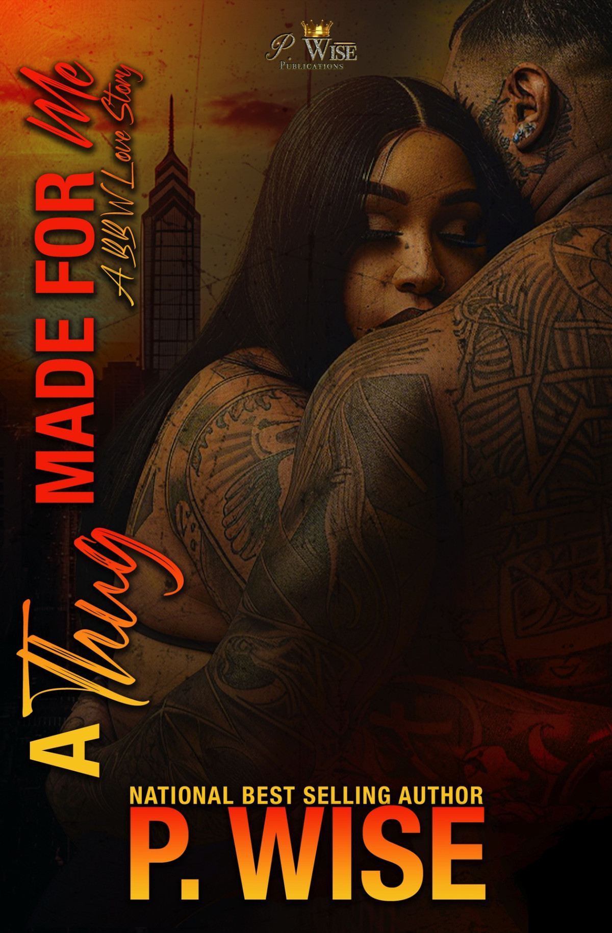 A Thug Made For Me A Bbw Love Story Wise P