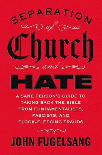Separation Of Church And Hate John Fugelsang