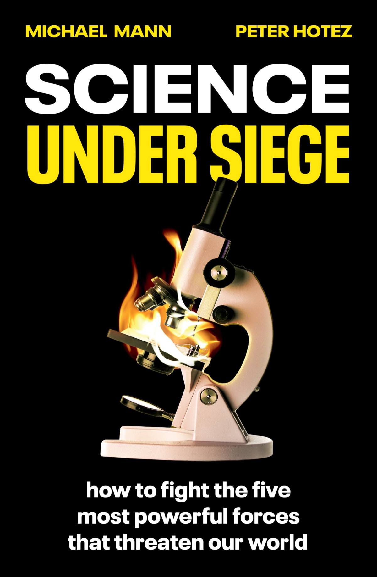 Science Under Siege Michael Mann