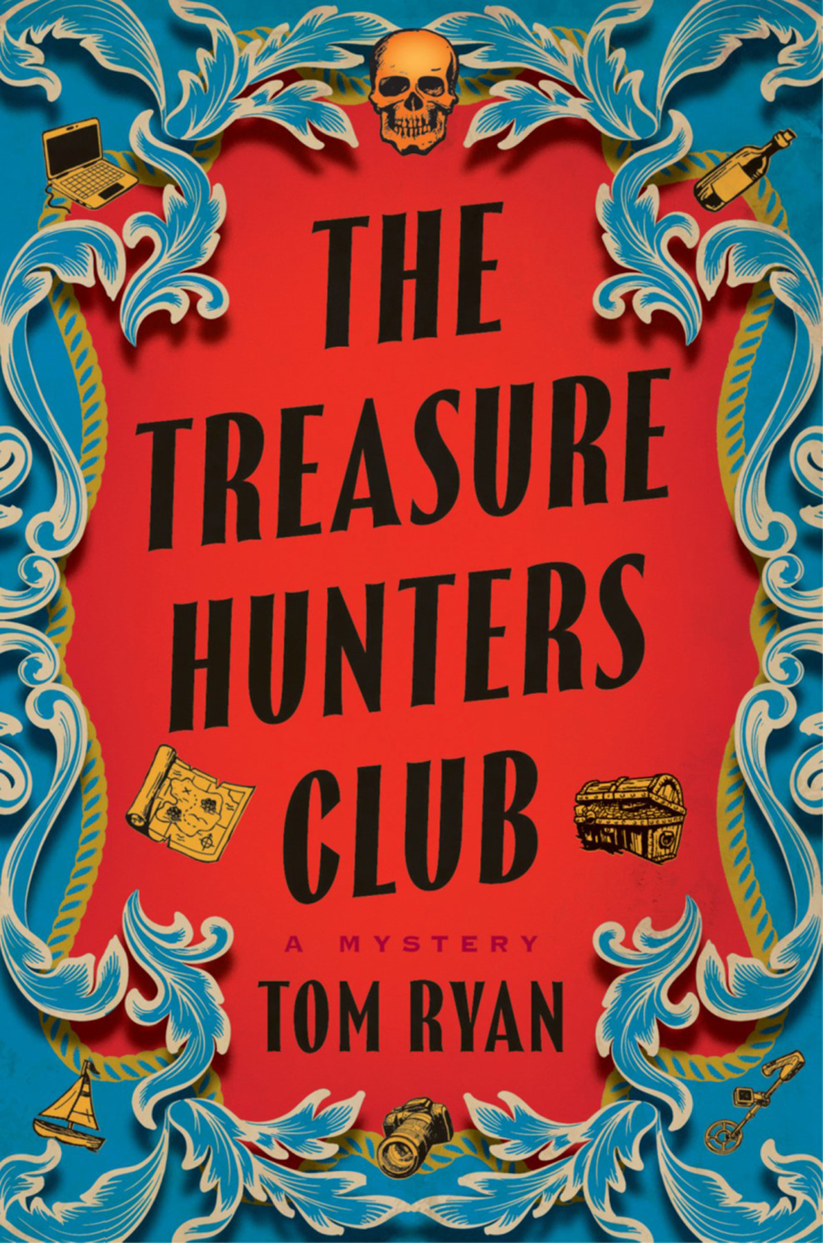 The Treasure Hunters Club A Mystery Tom Ryan