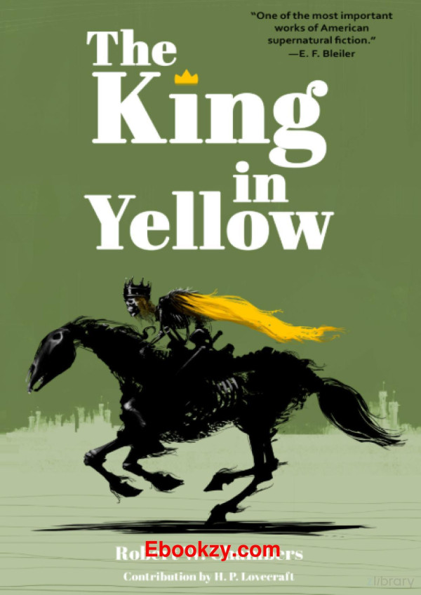 The King In Yellow Robert W Chambers