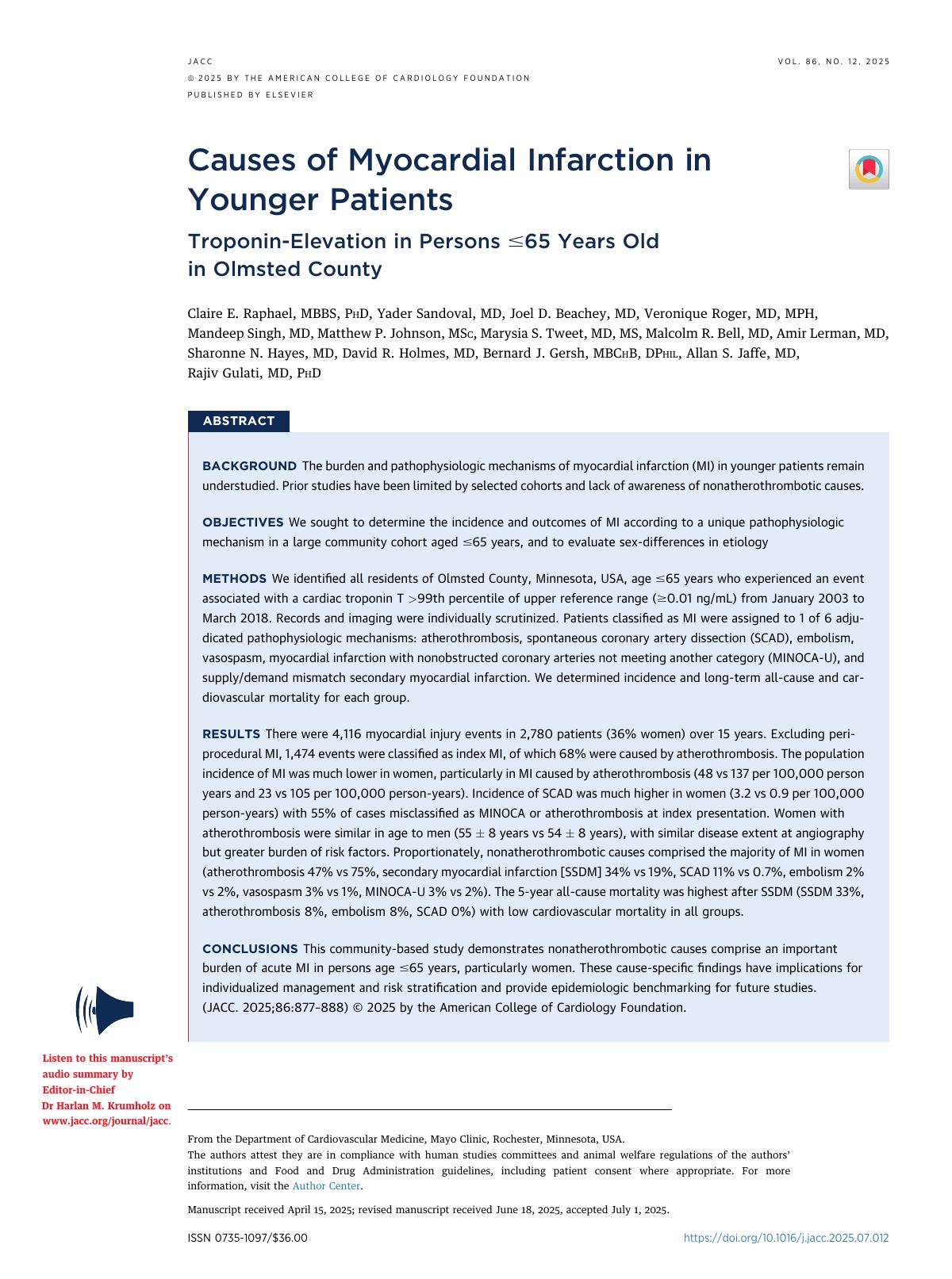 Causes Of Myocardial Infarction In Younger Patients Claire E Raphael Mbbs Phd Yader Sandoval Md Joel D Beachey Md Veronique Roger Md Mph Mandeep Singh Md Matthew P Johnson Msc Marysia S Tweet Md Ms Malcolm R Bell Md Amir Lerman Md Sharonne N Hayes Md David R Holmes Md