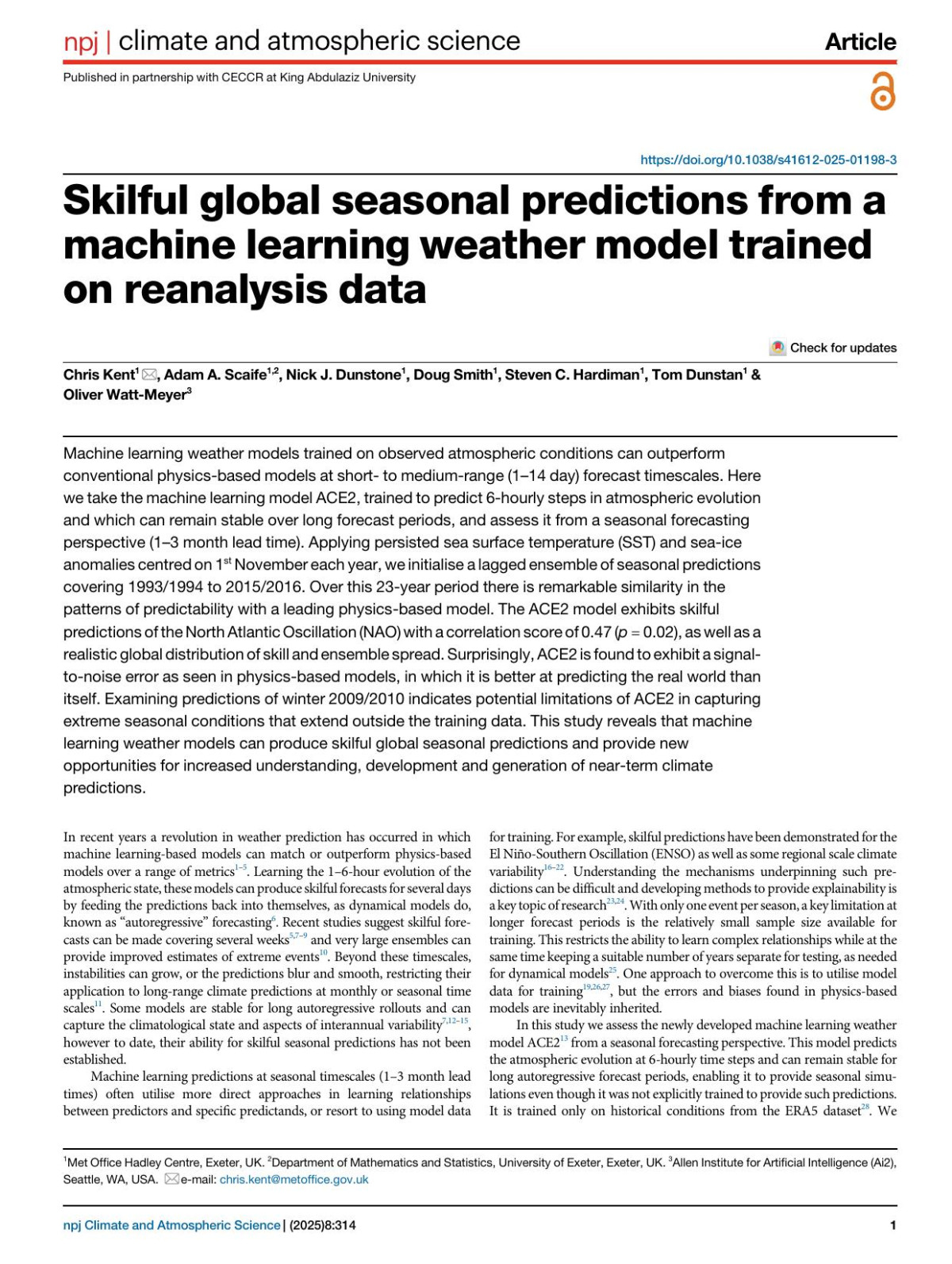 Skilful Global Seasonal Predictions From A Machine Learning Weather Model Trained On Reanalysis Data Chris Kent Adam A Scaife Nick J Dunstone Doug Smith Steven C Hardiman Tom Dunstan Oliver Wattmeyer