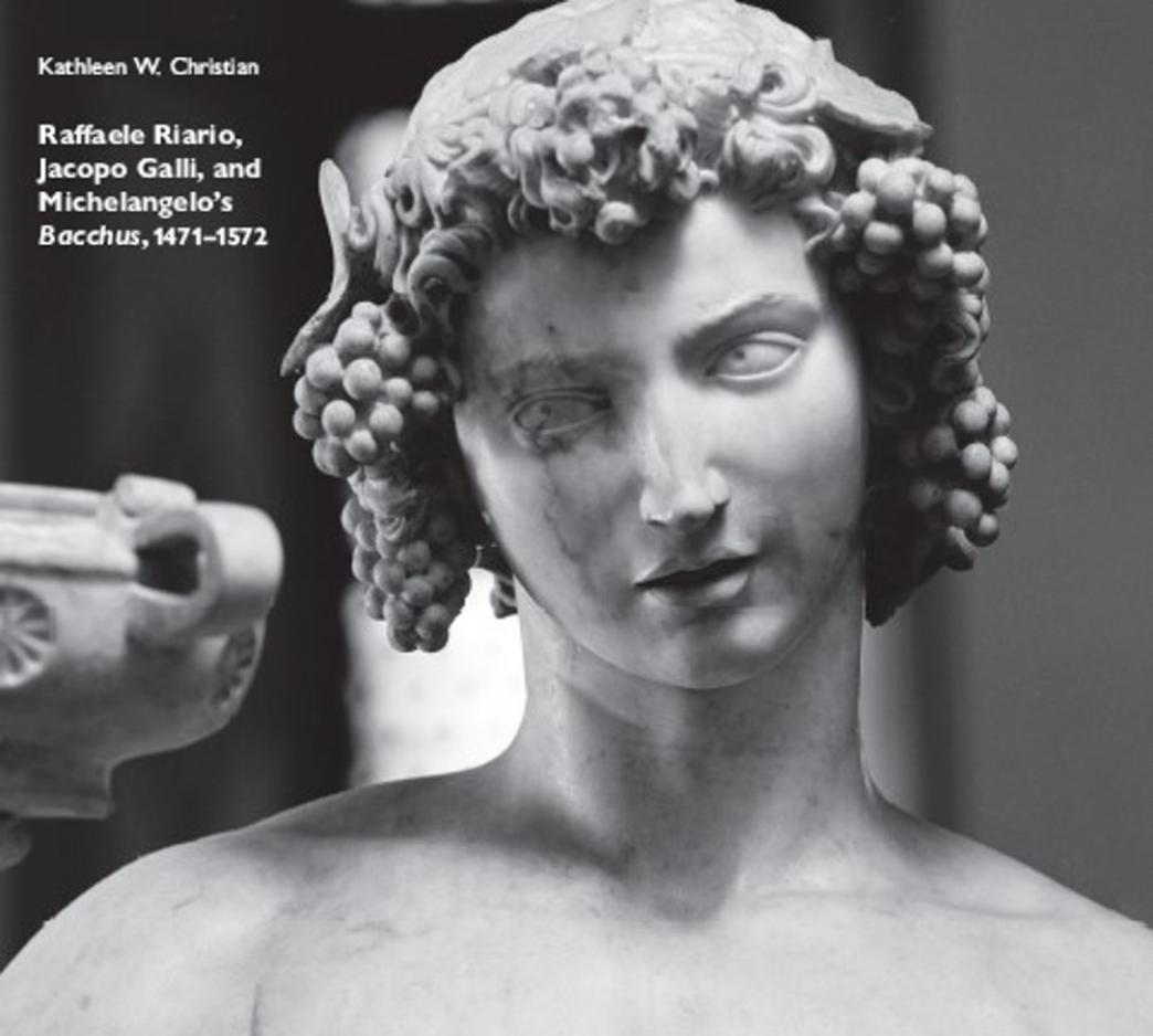 Raffaele Riario Jacopo Galli And Michelangelos Bacchus 14711572 Kathleen W Christian