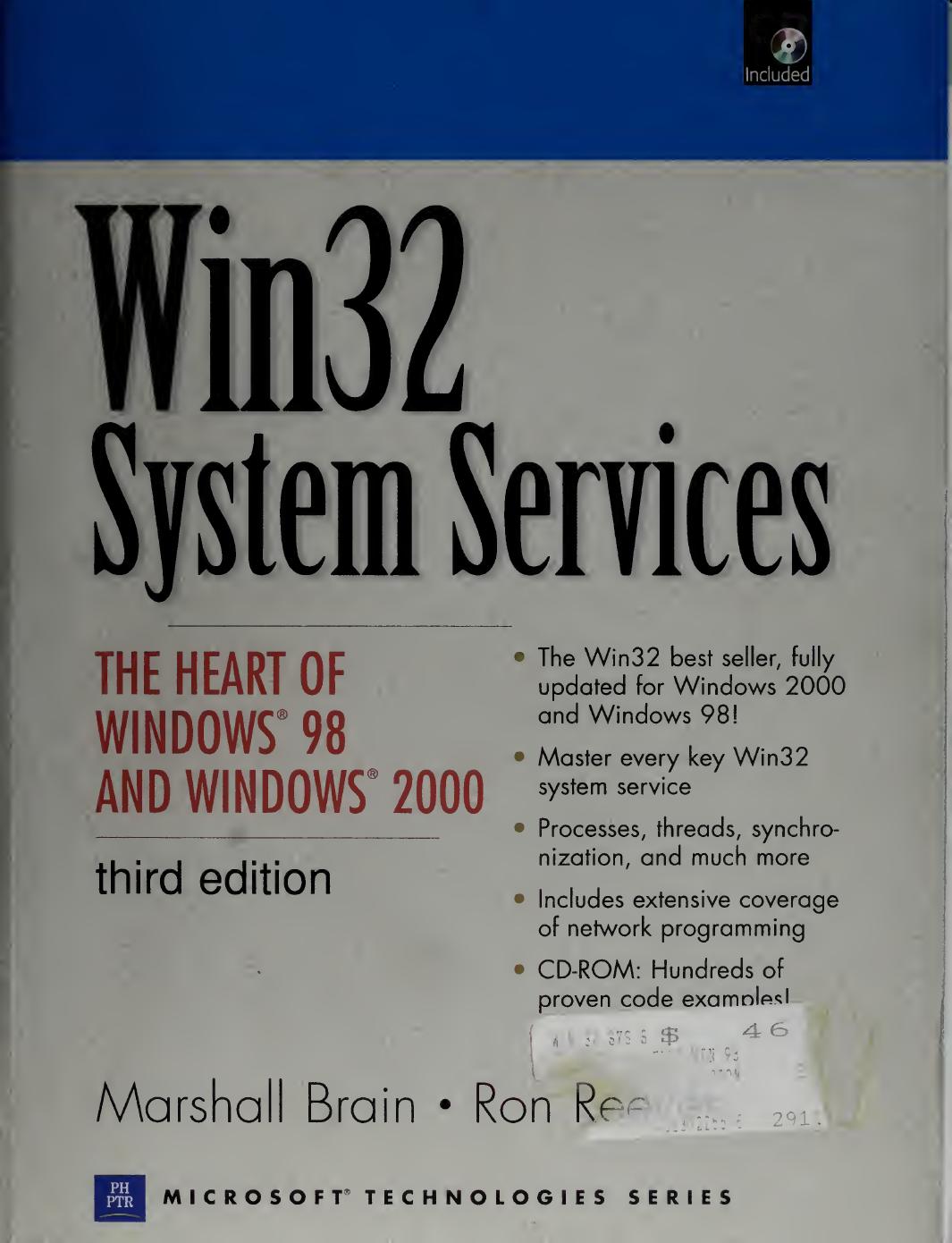 Win32 System Services The Heart Of Windows 98 And Windows 2000 Marshall Brain