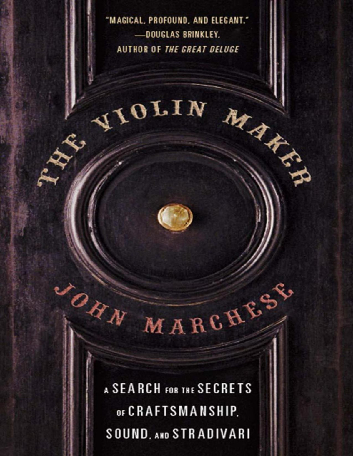 The Violin Maker John Marchese