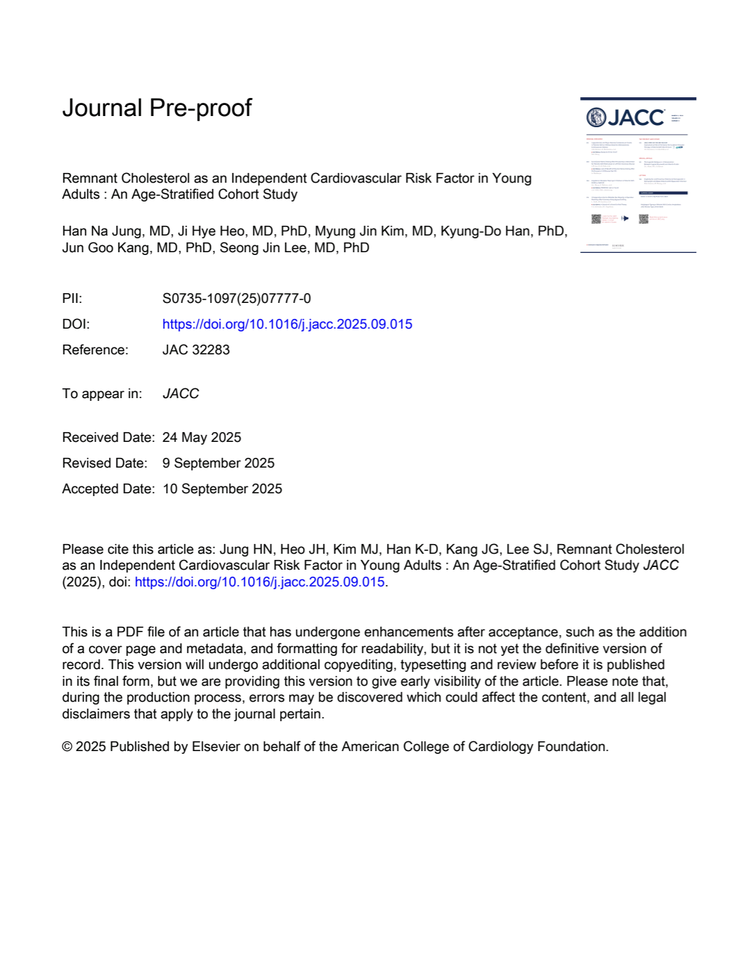Remnant Cholesterol As An Independent Cardiovascular Risk Factor In Young Adults An Agestratified Cohort Study Han Na Jung