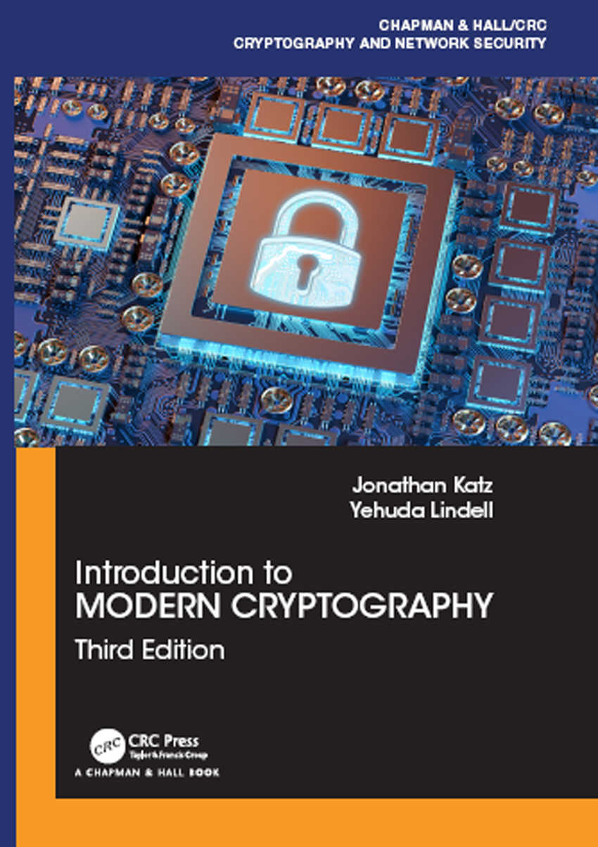 Introduction To Modern Cryptography Chapman Hallcrc Cryptography And Network Security Series Jonathan Katz Yehuda Lindell