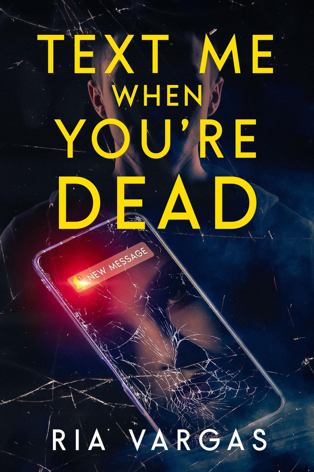 Text Me When Youre Dead Ria Vargas