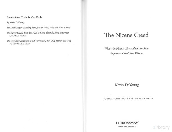 The Nicene Creed Kevin Deyoung