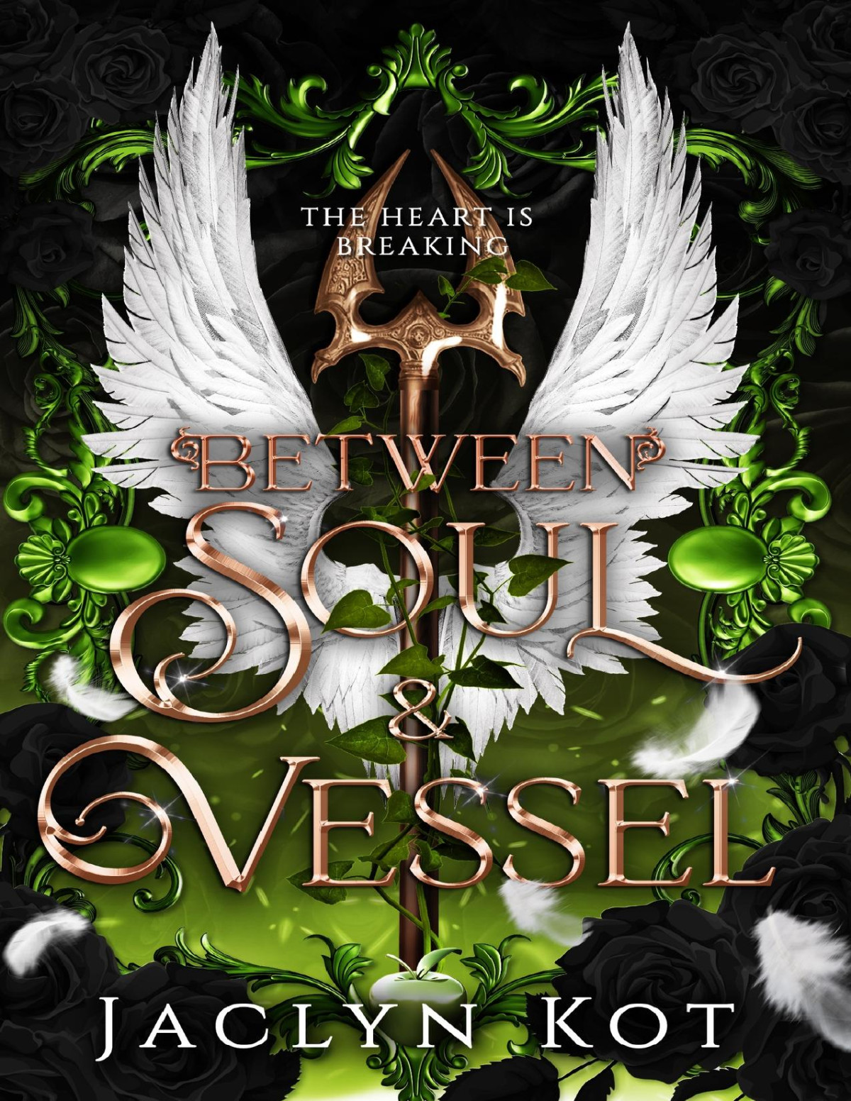 Between Soul And Vessel A Dark Fantasy Romance Series Between Life And Death Series Book 4 Jaclyn Kot