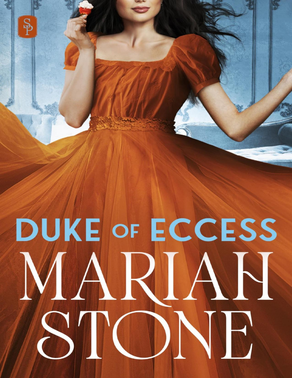 Duke Of Eccess Seven Dukes Of Sin Book 4 Mariah Stone