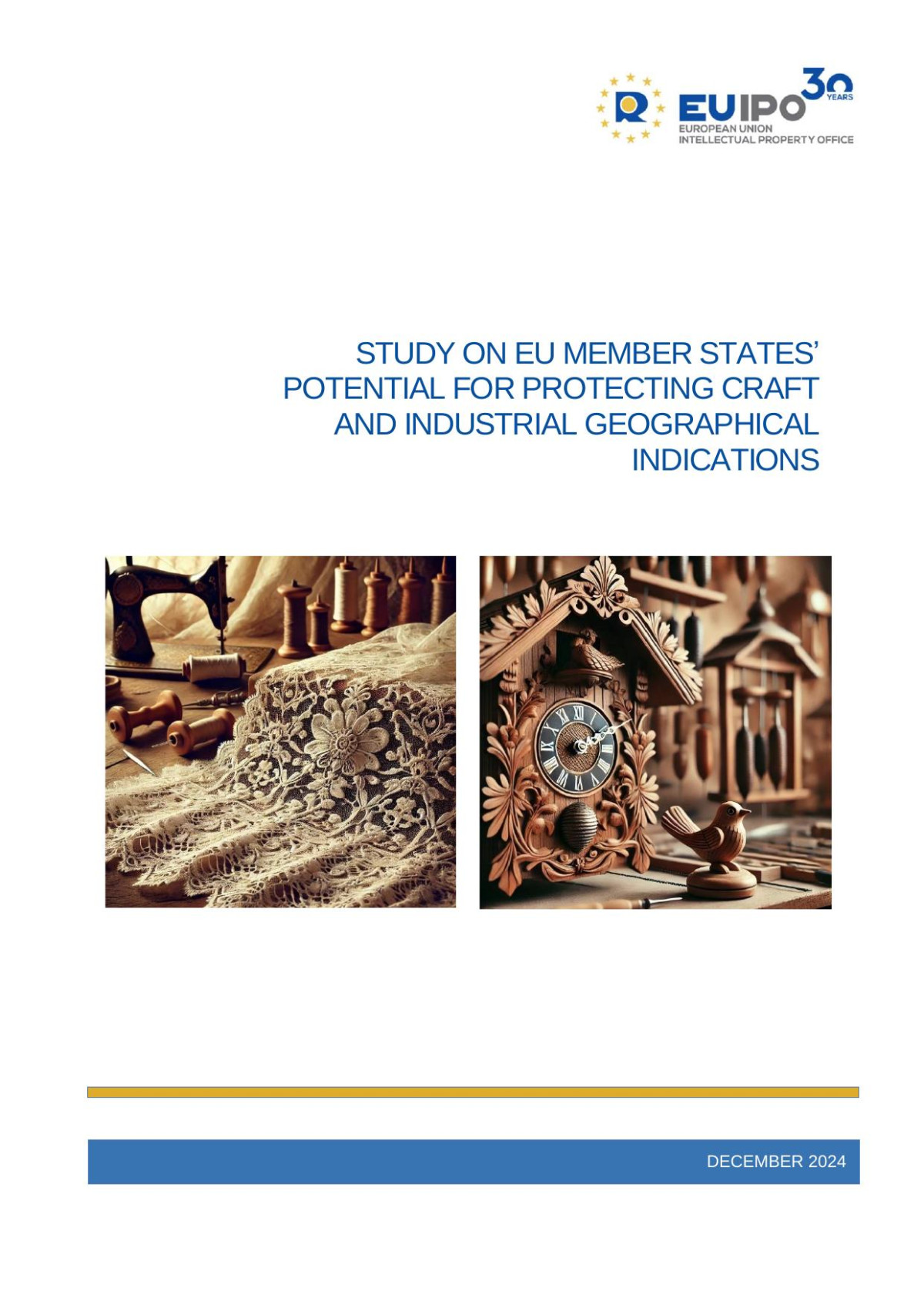 Study On Eu Member States Potential For Protecting Craft And Industrial Geographical Indications European Union Intellectual Property Office