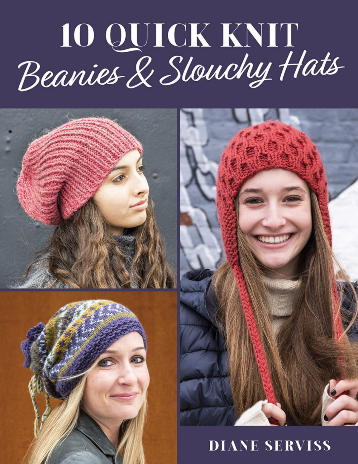 10 Quick Knit Beanies Slouchy Hats Diane Serviss
