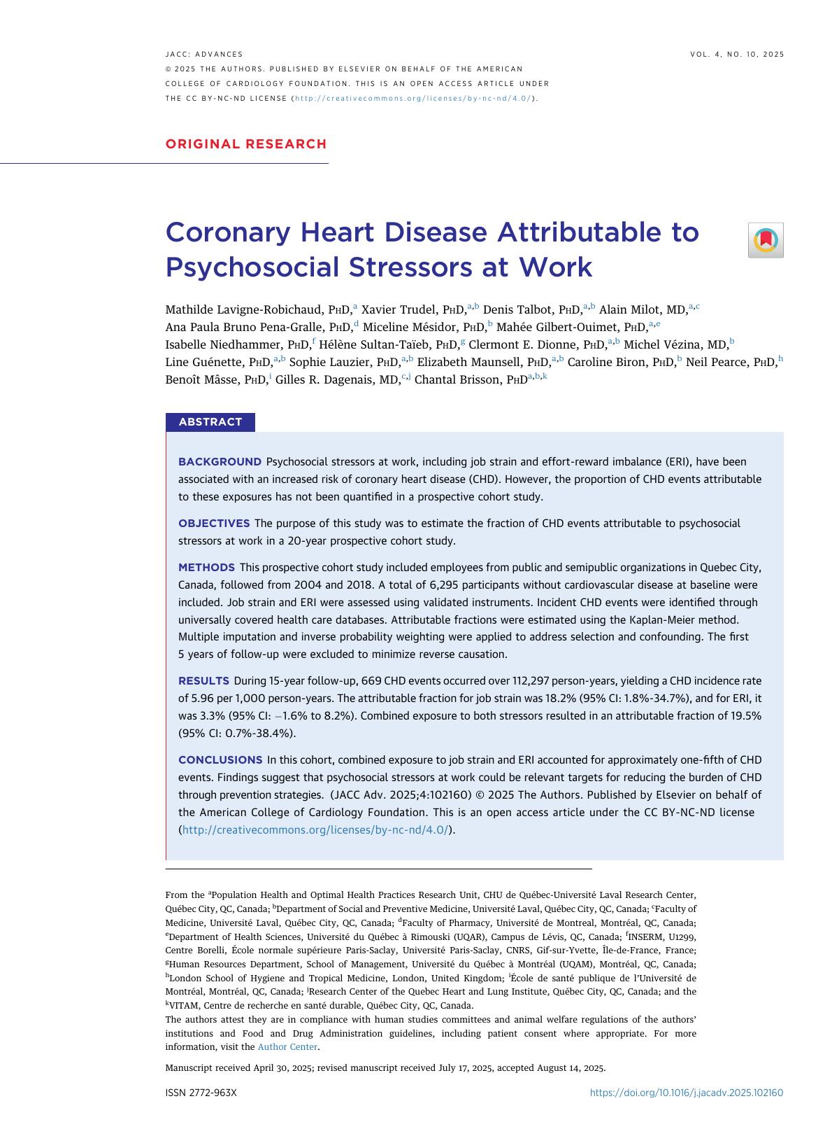 Coronary Heart Disease Attributable To Psychosocial Stressors At Work Mathilde Lavignerobichaud Phd Xavier Trudel Phd Denis Talbot Phd Alain Milot Md Ana Paula Bruno Penagralle Phd Miceline Mésidor Phd Mahée Gilbertouimet Phd Isabelle Niedhammer Phd Hélène Sultantaïeb Phd Clermont E Dionne Phd