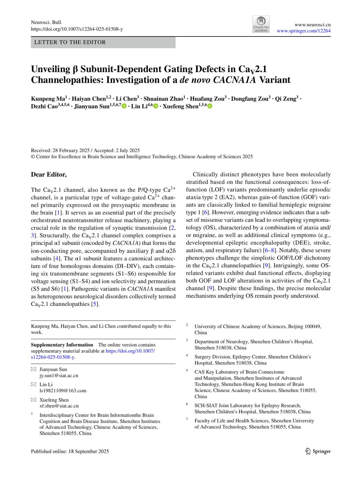 Unveiling β Subunitdependent Gating Defects In Cav21 Channelopathies Investigation Of A De Novo Cacna1a Variant Kunpeng Ma Haiyan Chen Li Chen Shuainan Zhao Huafang Zou Dongfang Zou Qi Zeng Dezhi Cao Jianyuan Sun Lin Li Xuefeng Shen
