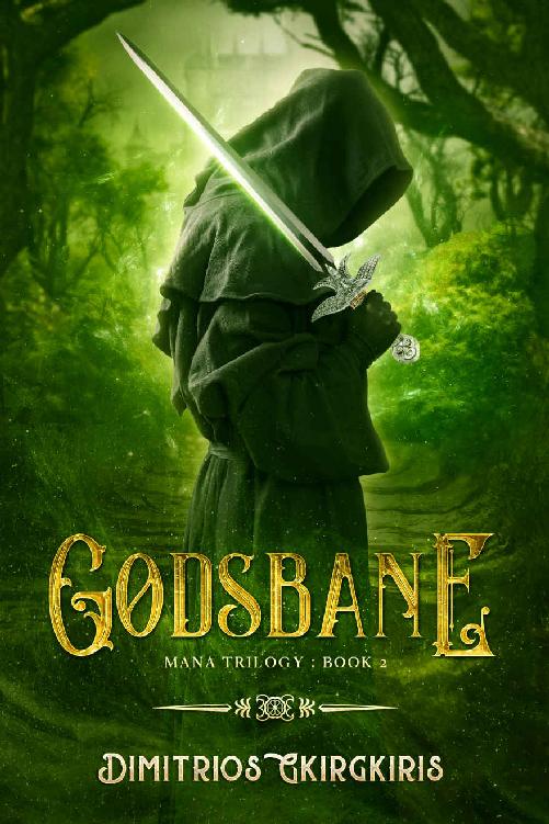Mana Trilogy 2 Godsbane Dimitrios Gkirgkiris