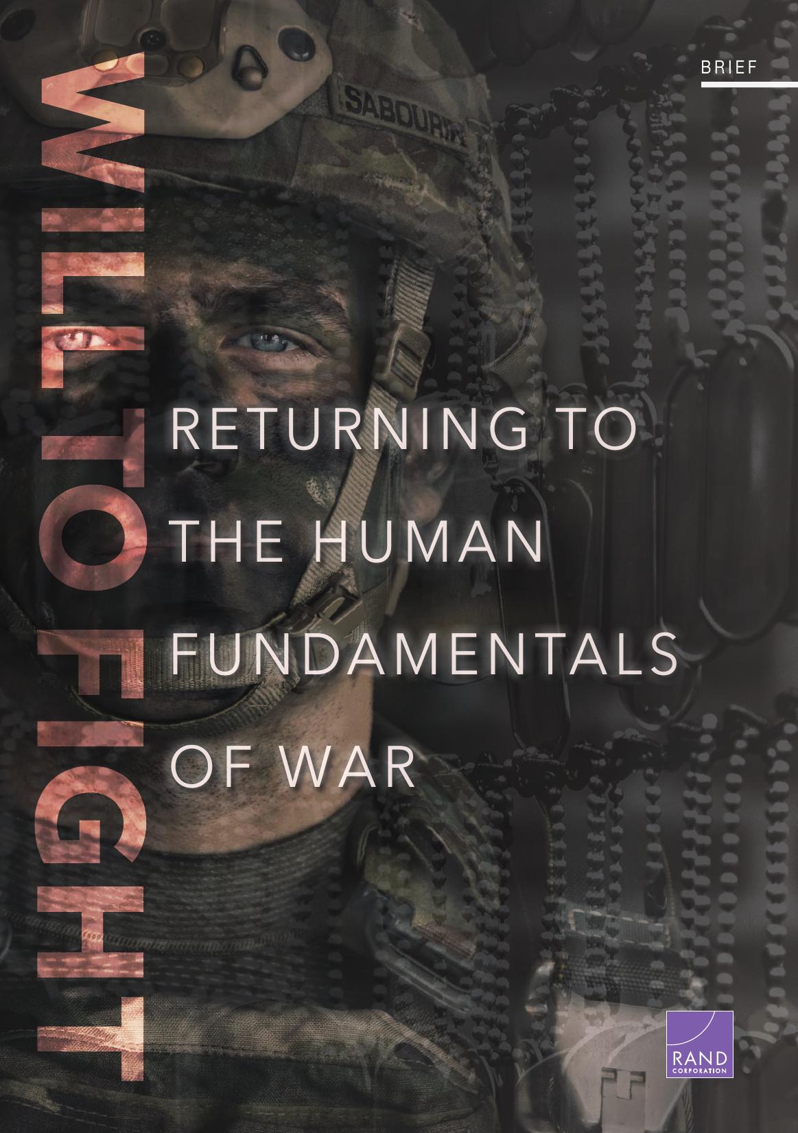 Will To Fight Returning To The Human Fundamentals Of War Ben Connable