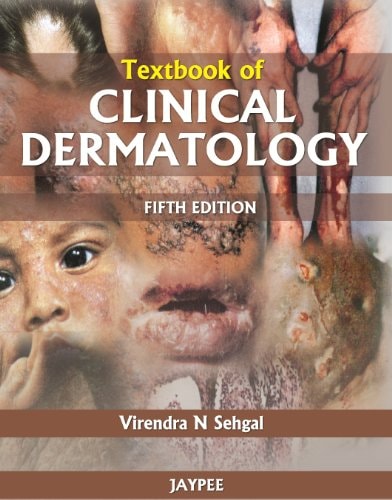 Textbook Of Clinical Dermatology 5th Edition Virendra N Sehgal