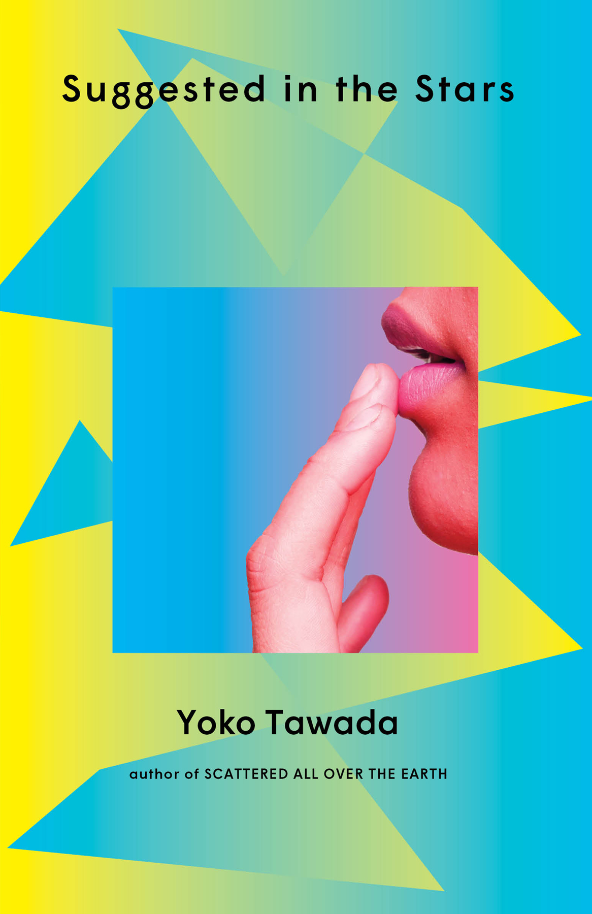 Trilogy 2 Suggested In The Stars Yoko Tawada