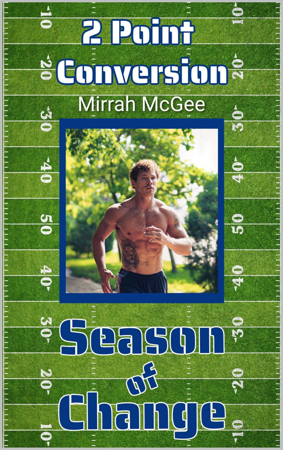 Season Of Change 5 2point Conversion Mirrah Mcgee