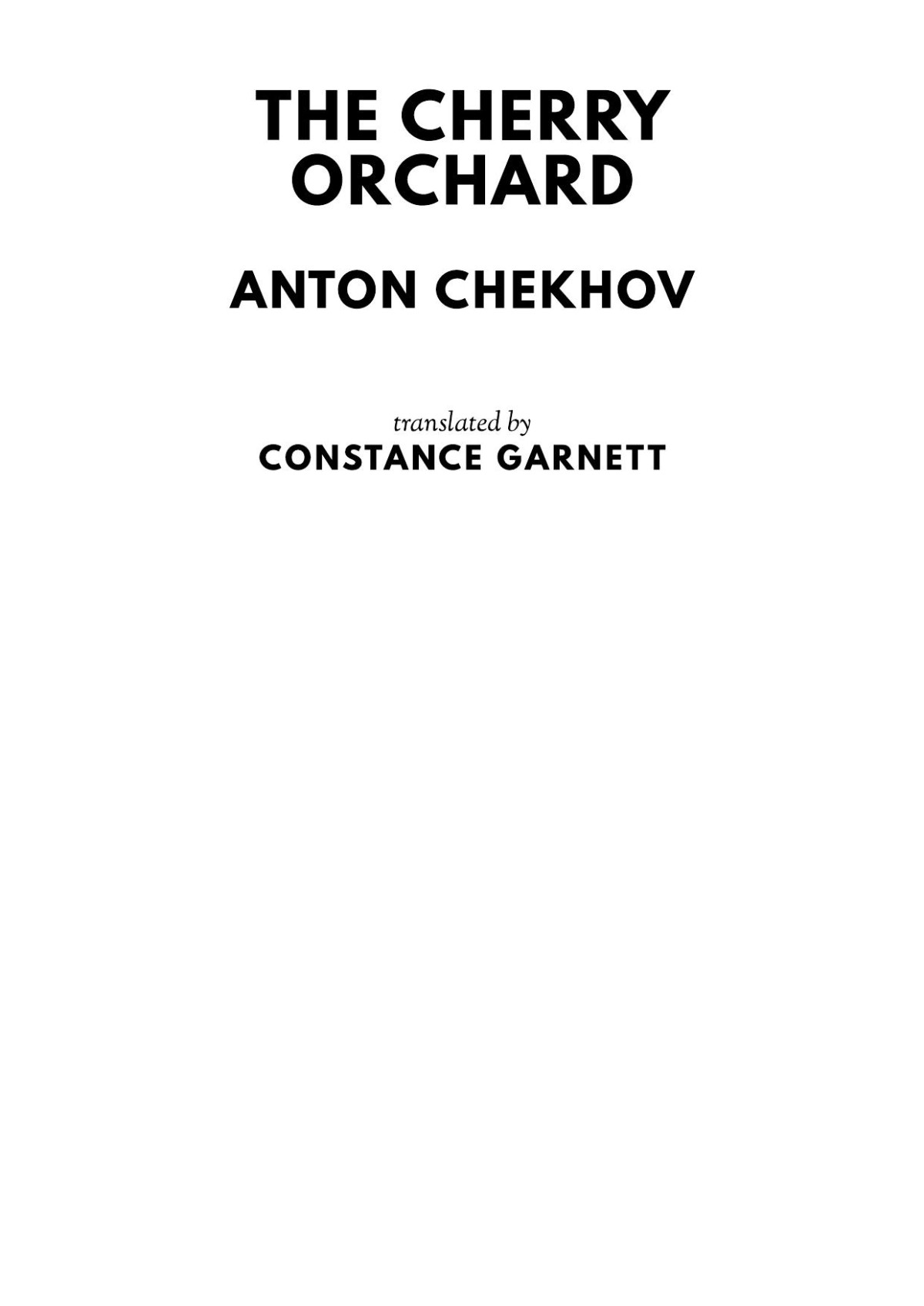The Cherry Orchard A Comedy In Four Acts Anton Chekhov
