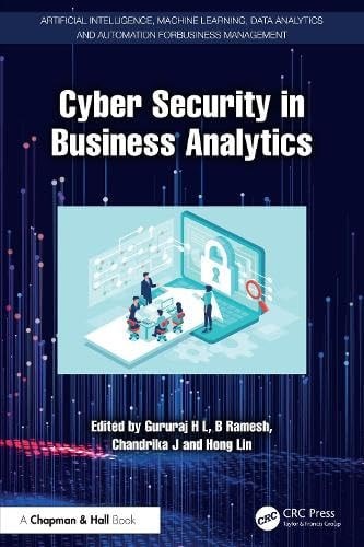Cyber Security In Business Analytics 1st Edition Gururaj H L