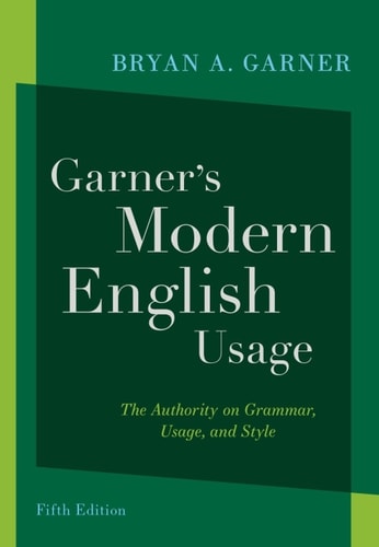 Garners Modern English Usage 5th Edition Bryan A Garner