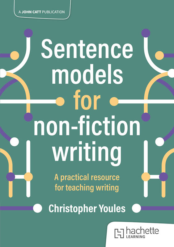 Sentence Models For Nonfiction Writing Youles Christopher