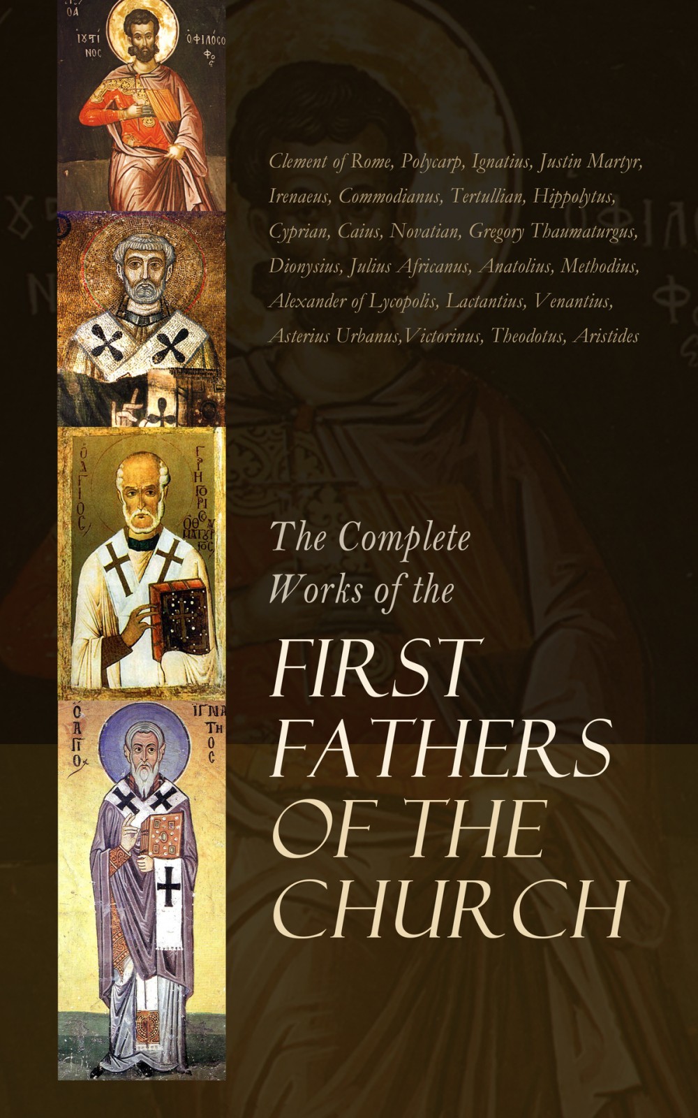 The Complete Works Of The First Fathers Of The Church All 9 Volumes The Antenicene Collection Philip Schaff