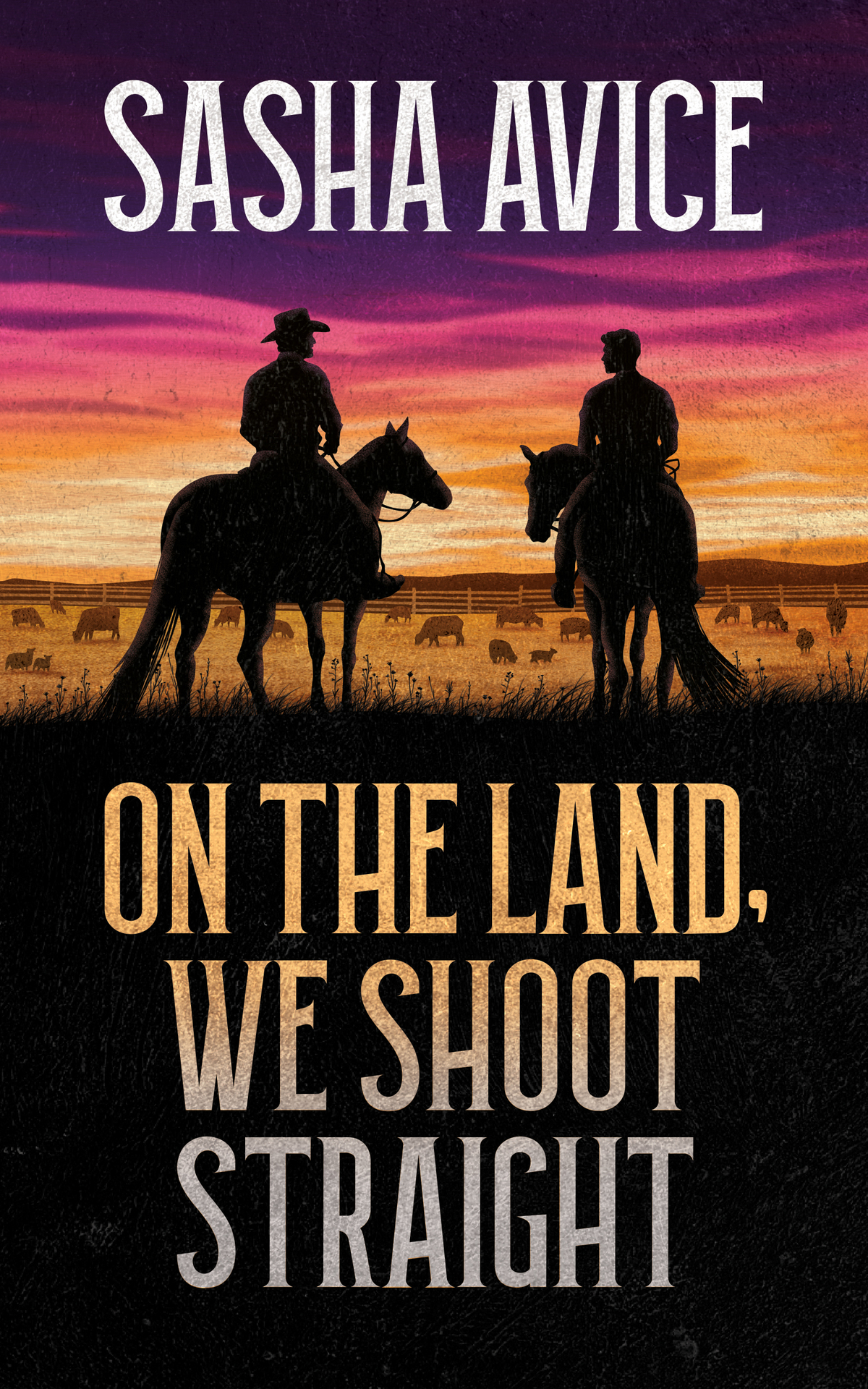 On The Land We Shoot Straight Mm Sasha Avice