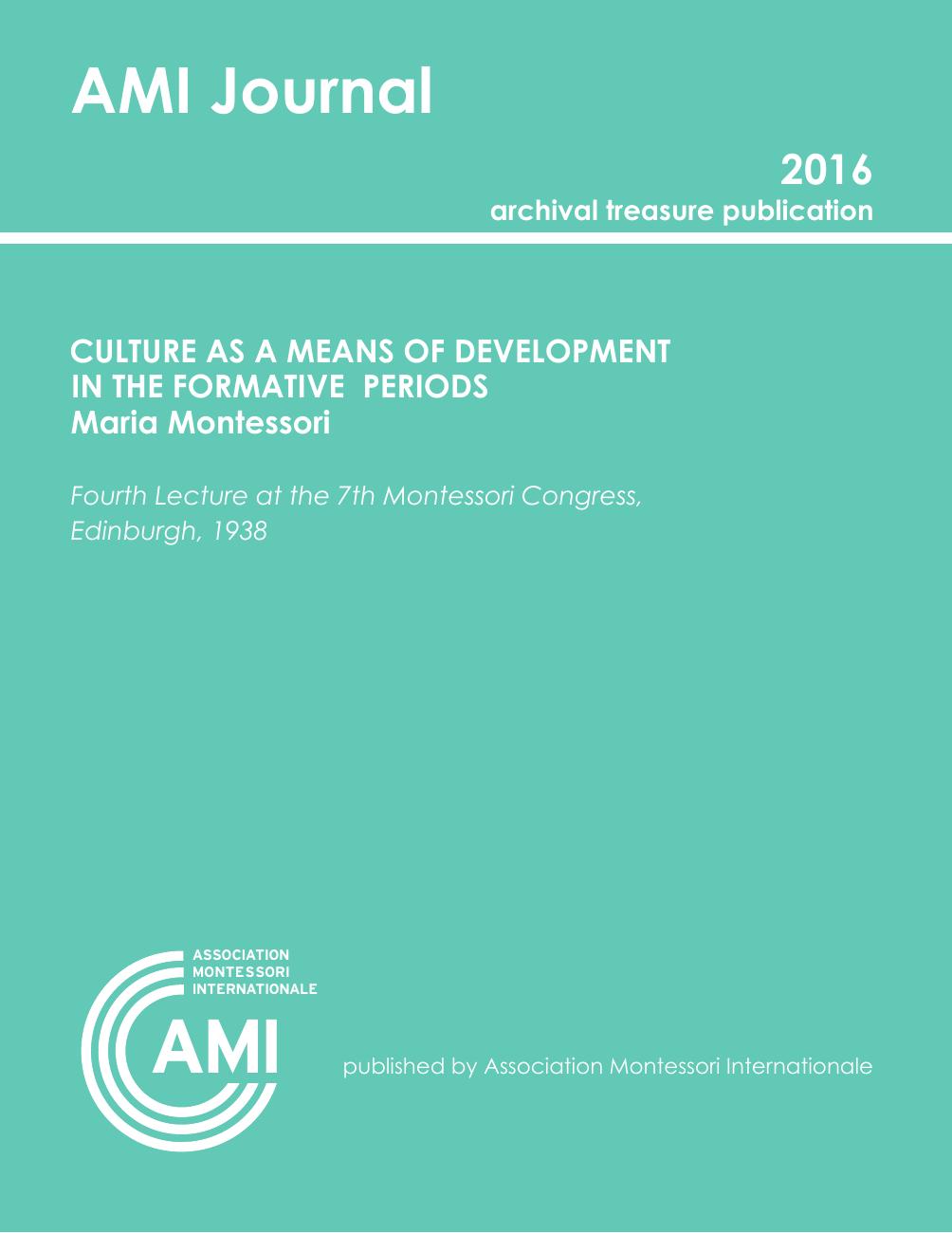 Ami Journal Treasure Article 2016 Maria Montessori