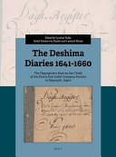 The Deshima Diaries 16411660 The Dagregisters Kept By The Chiefs Of The Dutch East India Company Factory In Nagasaki Japan Bilingual Cynthia Vialle