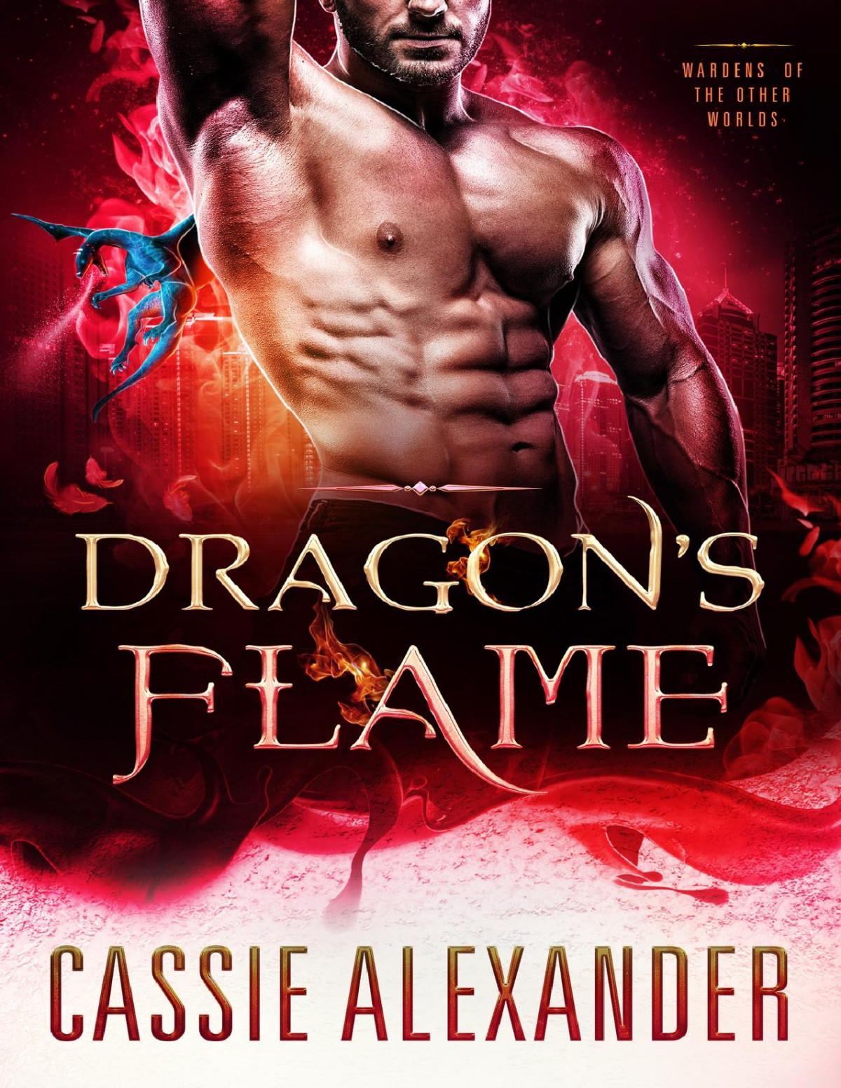 Dragons Flame Dragon Prince Of The Other Worlds Book 8 Cassie Alexander