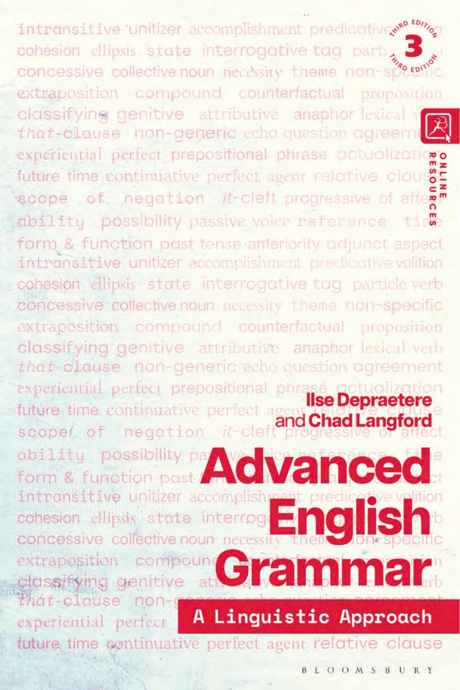 Advanced English Grammar A Linguistic Approach 3rd Ilse Depraetere Chad Langford